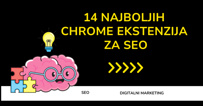 Prikazuje 14 NAJBOLJIH CHROME EKSTENZIJA ZA SEO